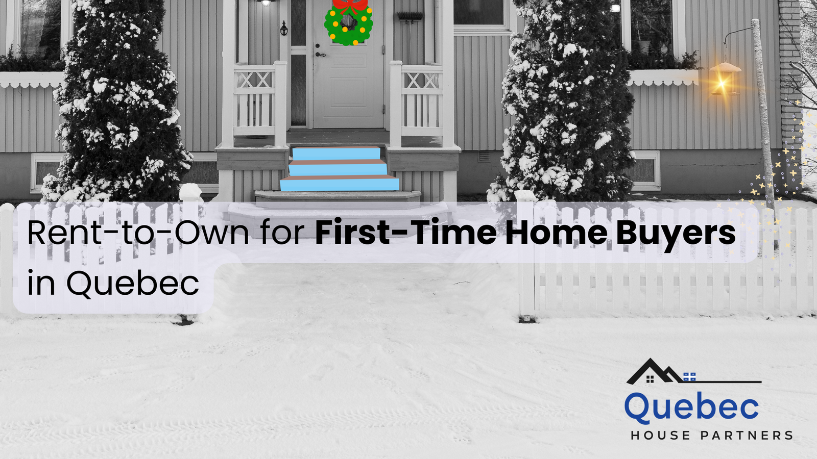 First-Time Home Buyers Rent to Own in Quebec