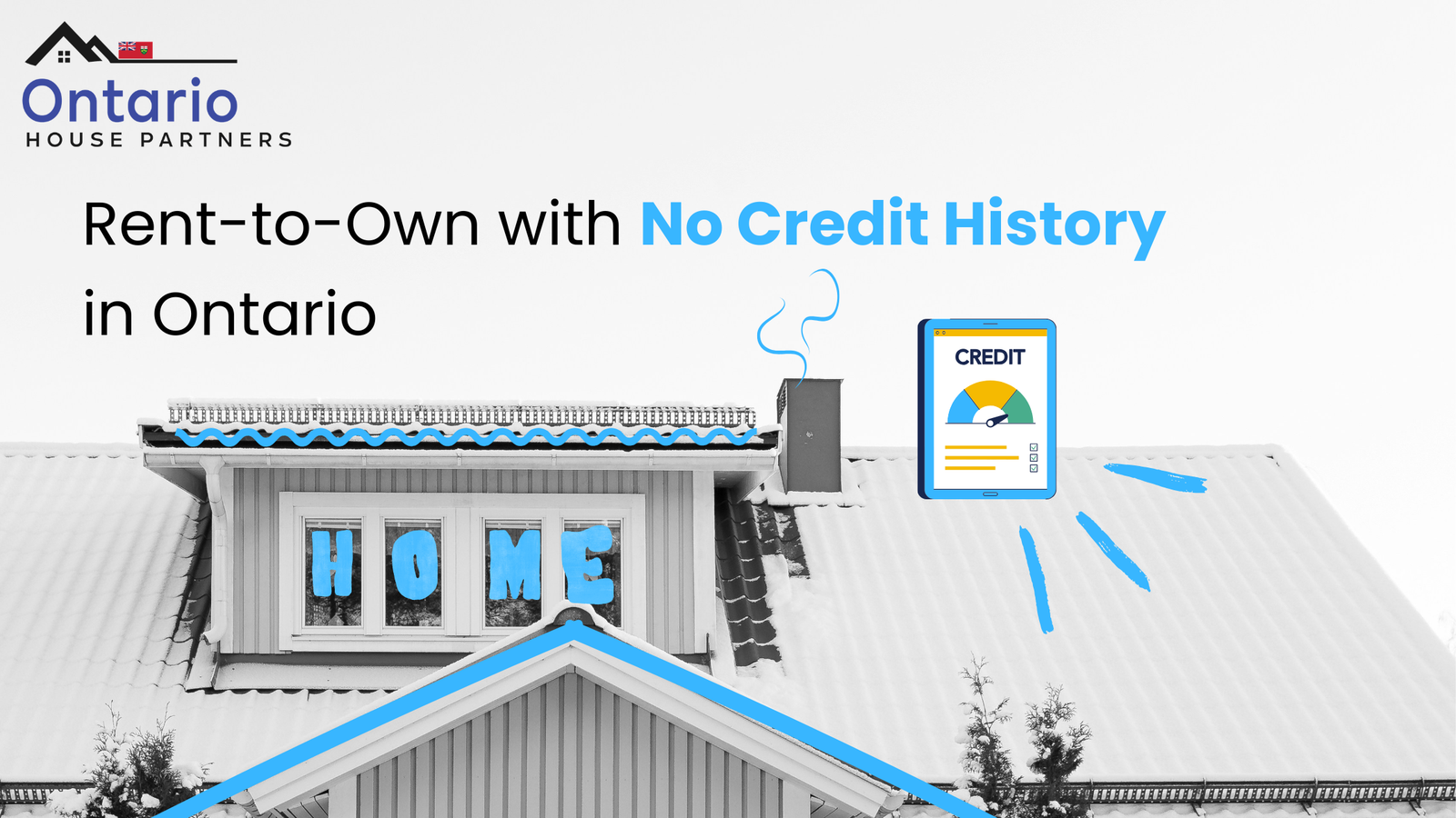 No Credit History Rent to Own Options in Ontario