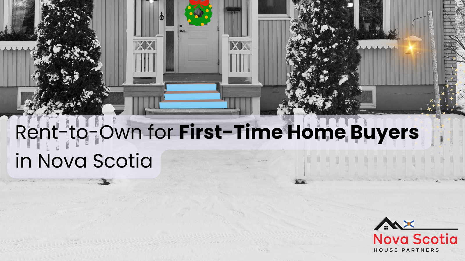 First-Time Home Buyers Rent to Own in Nova Scotia
