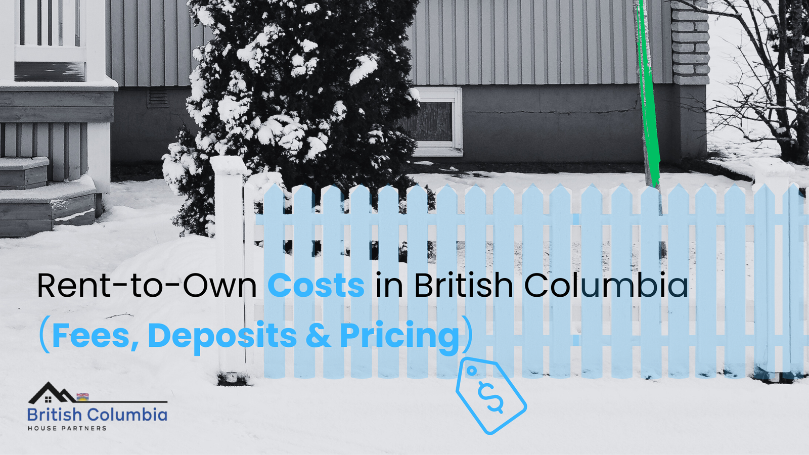 How Much Does Rent to Own Cost in British Columbia