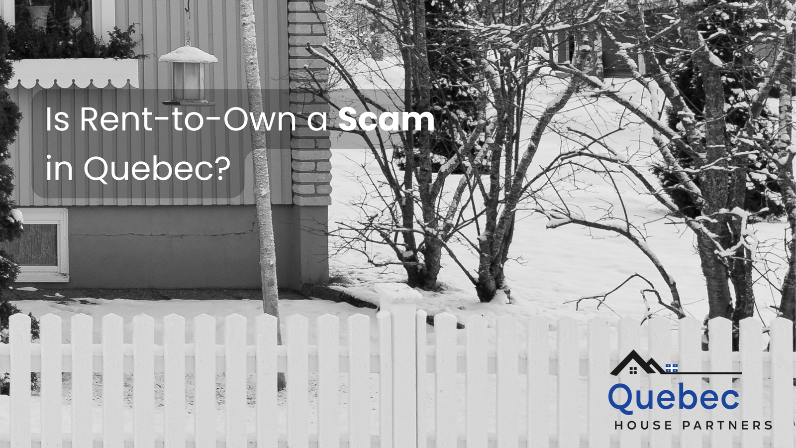 Is Rent-to-Own a Scam in Quebec
