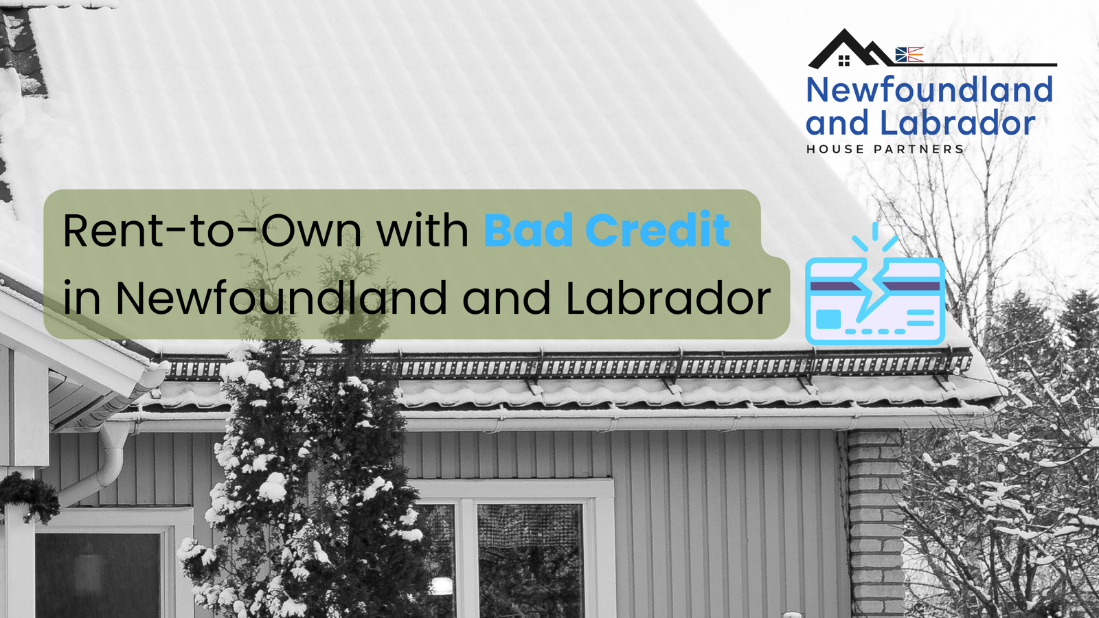Bad Credit Rent to Own Options in Newfoundland