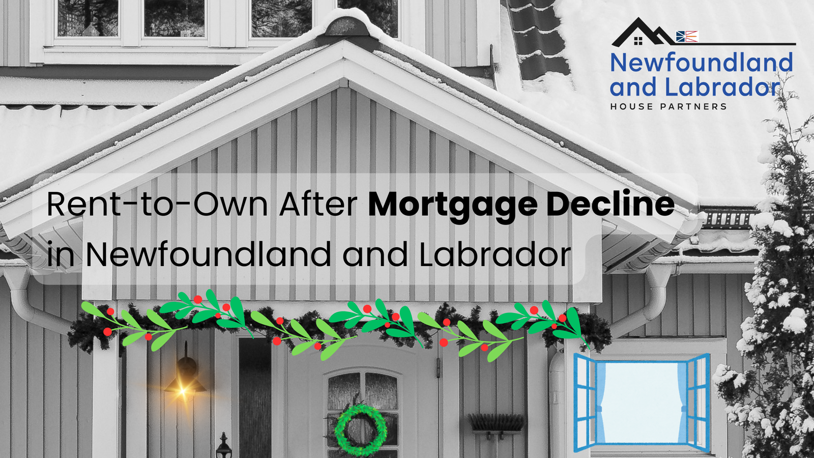 After a Mortgage Decline Rent to Own in Newfoundland