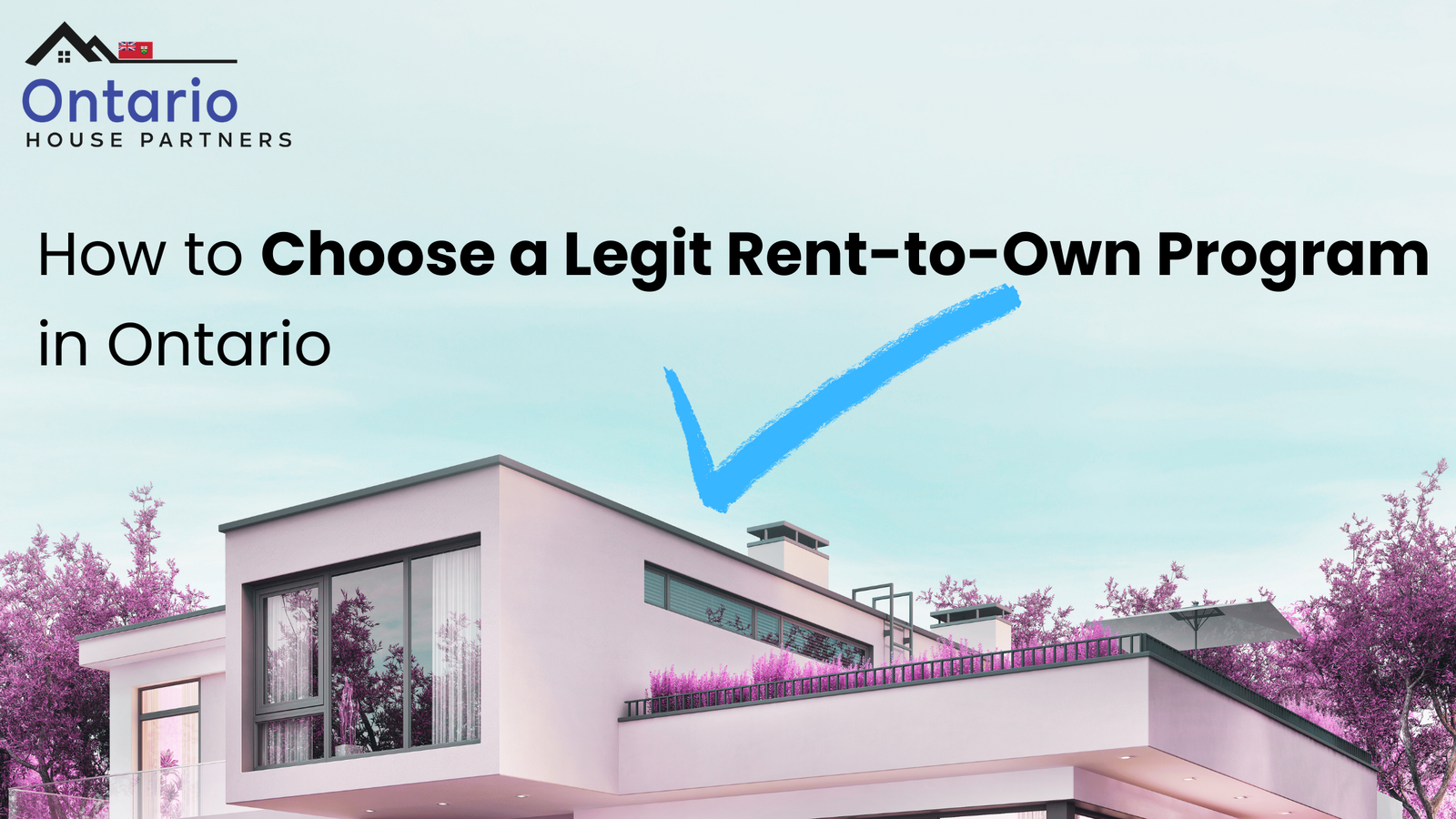 How to Choose a Legit Rent-to-Own Program in Ontario