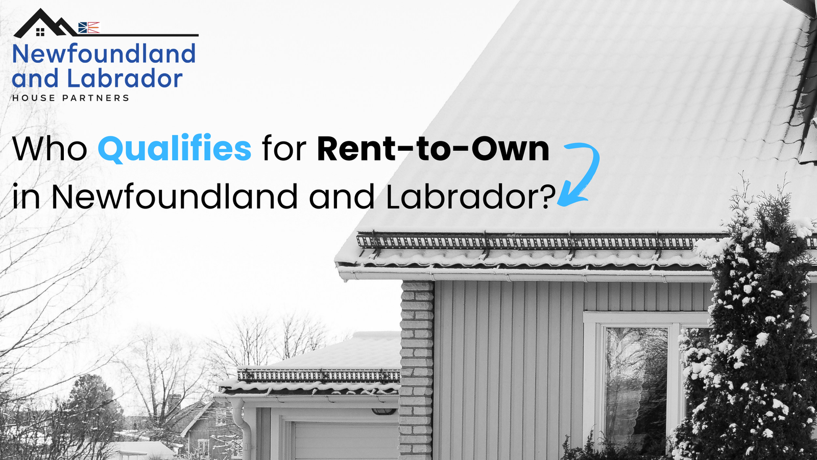 Complete Rent to Own Qualifications in Newfoundland