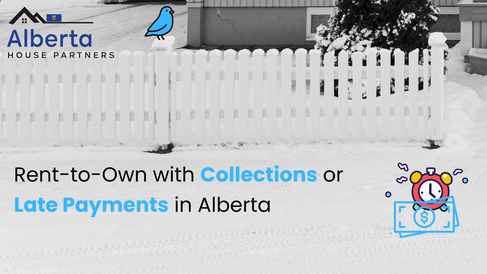 Collections or Late Payments Rent to Own in Alberta