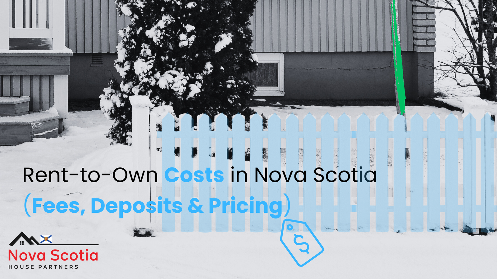 How Much Does Rent to Own Cost in Nova Scotia