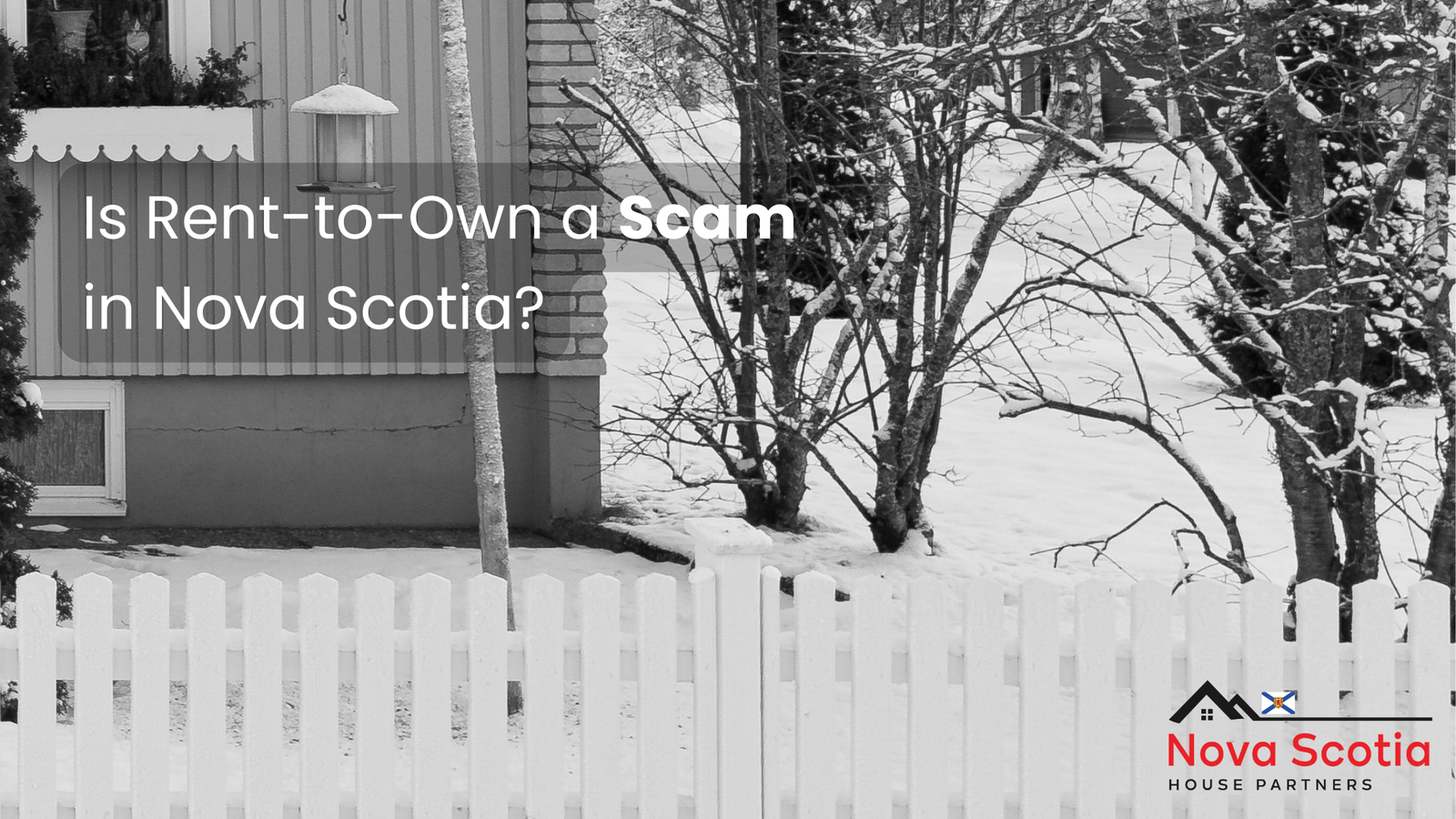 Is Rent-to-Own a Scam in Nova Scotia