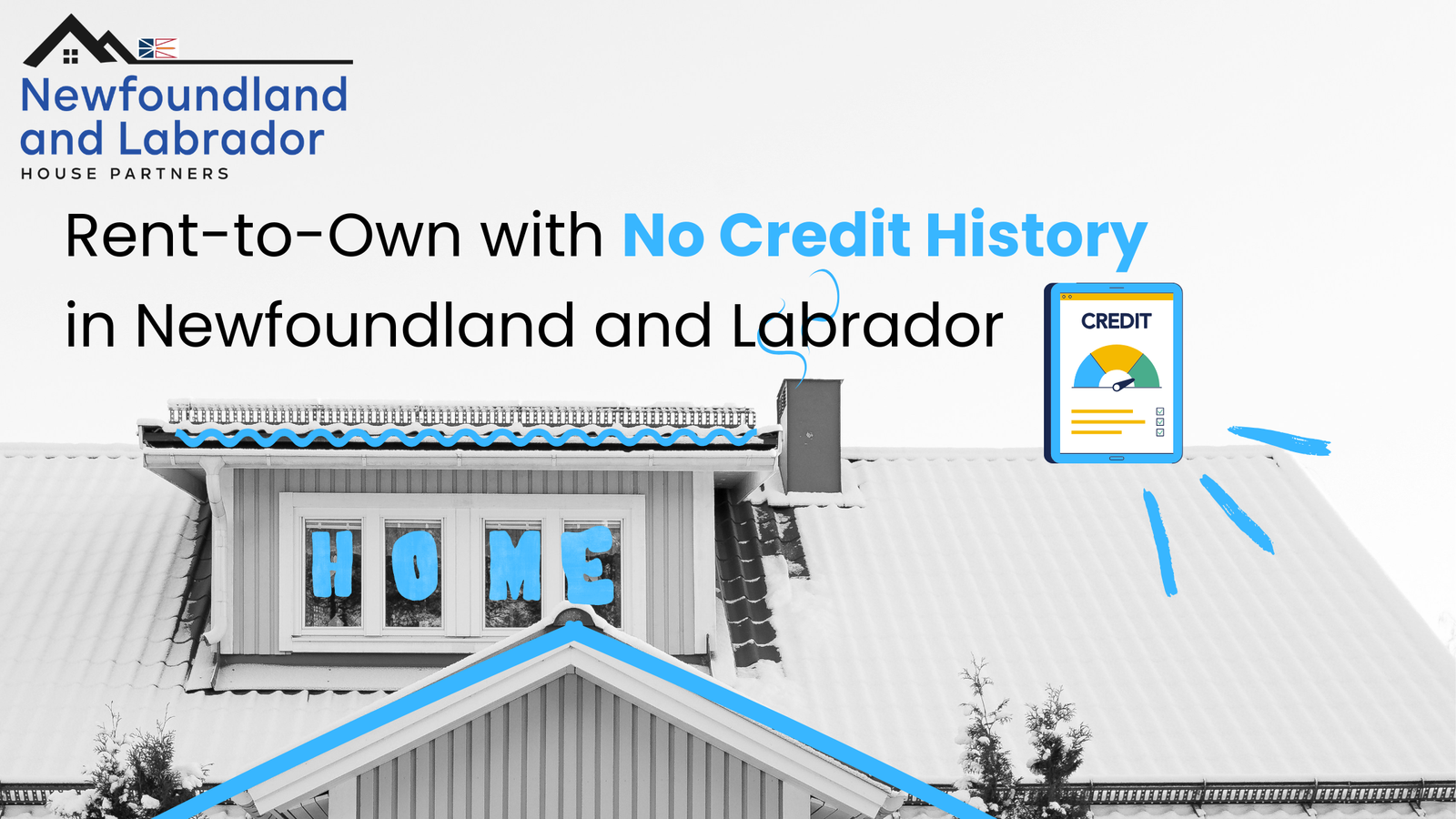 No Credit History Rent to Own Options in Newfoundland