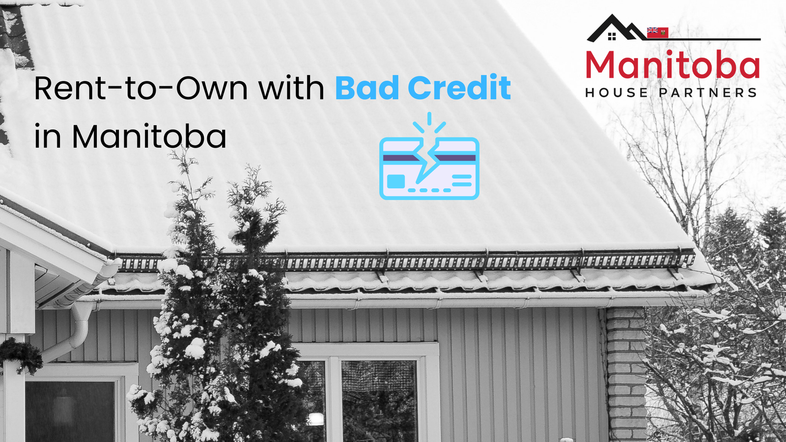 Bad Credit Rent to Own Options in Manitoba